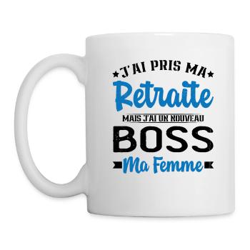 Nouveau Boss Ma Femme Humour Cadeau Retraite - Mug blanc - blanc - Gauche
