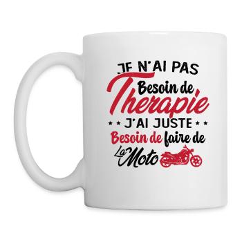 Pas besoin de thérapie besoin de faire de la Moto - Mug blanc - blanc - Gauche
