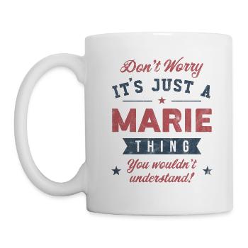 Es ist eine Marie-Sache - Tasse - Weiß - Links
