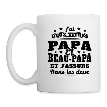 J'ai Deux Titres Papa Et Beau-papa Humour Cadeau - Mug blanc - blanc - Gauche