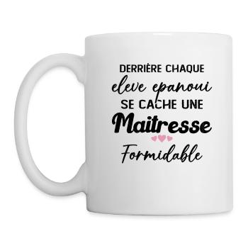 Maîtresse Formidable Remerciement Fin d'année - Mug blanc - blanc - Gauche