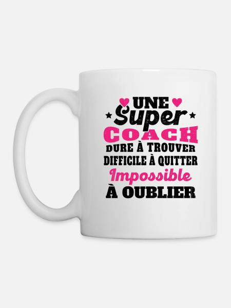 Une Super Coach Idée Femme Cadeau Humour - Mug blanc - blanc