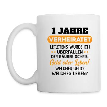 1 Jahre verheiratet zynisch 1 Hochzeitstag - Tasse - Weiß - Links