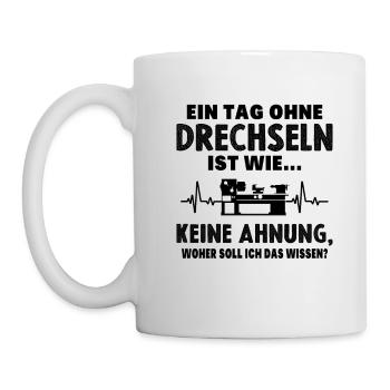 Drechsler Drechseln Drechselbank Drechsel - Tasse - Weiß - Links