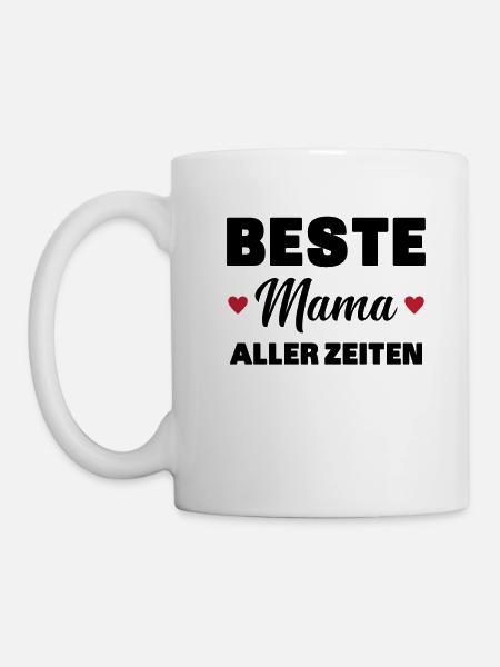 Beste Mutter aller Zeiten - Tasse - Weiß