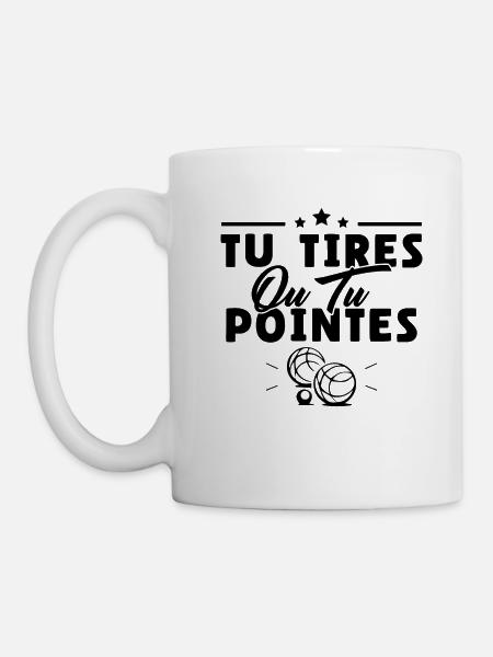 Tu tires ou tu pointes humour cadeau - Mug blanc - blanc