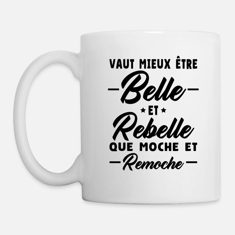 Belle et rebelle humour - Mug blanc - blanc