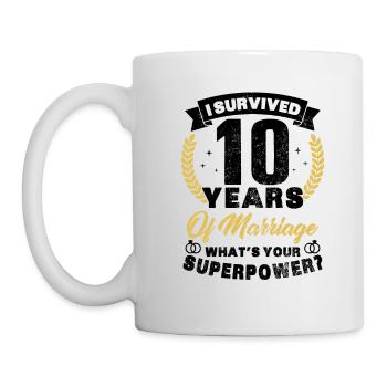 10 years of marriage woman humor married funny gift - Mug - white - Left
