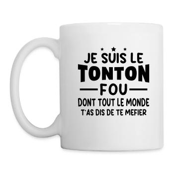 Je Suis Le Tonton Fou Humour Cadeau Meilleur Oncle - Mug blanc - blanc - Gauche