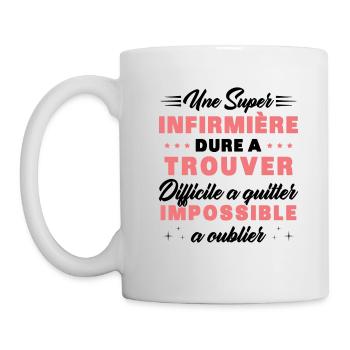 Une super Infirmière Cadeau Femme Humour - Mug blanc - blanc - Gauche