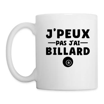 J'peux Pas J'ai Billard Humour Cadeau billardiste - Mug blanc - blanc - Gauche