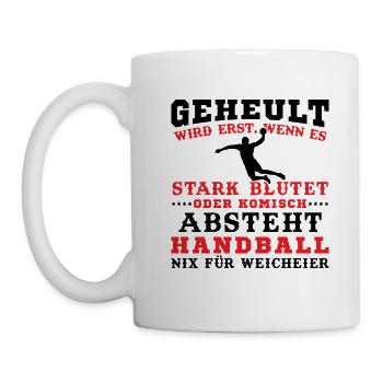 Handball Geheult wird Erst Wenn Es Stark Blutet - Tasse - Weiß - Links