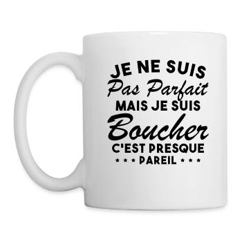 Je Ne Suis Pas Parfaite Mais Je Suis Boucher - Mug blanc - blanc - Gauche