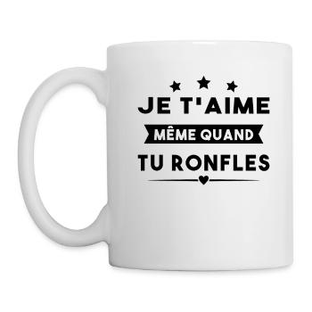 Couple Saint Valentin Je T'aime Quand Tu Ronfles - Mug blanc - blanc - Gauche