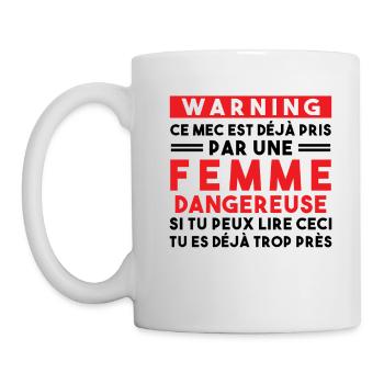 Cadeau Humour couple homme, Femme jalouse danger - Mug blanc - blanc - Gauche
