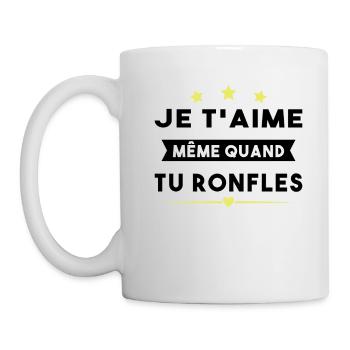 Couple Saint Valentin Je T'aime Quand Tu Ronfles - Mug blanc - blanc - Gauche