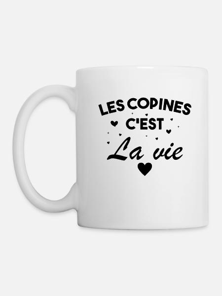 Les Copines C est La Vie La Meilleure Amie Femme - Mug blanc - blanc