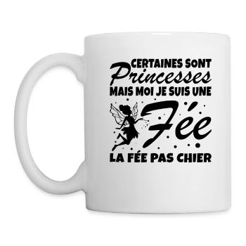 Manche sind Prinzessinnen, aber ich bin eine Fee - Tasse - Weiß - Links