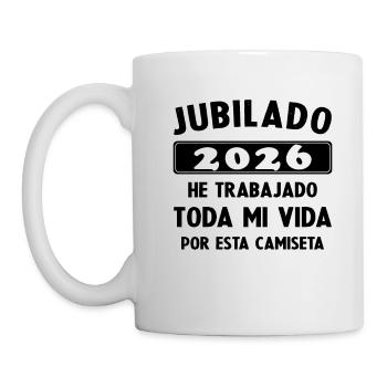 Im Jahr 2026 im Ruhestand / Im Ruhestand 2026 Humor-Geschenk - Tasse - Weiß - Links