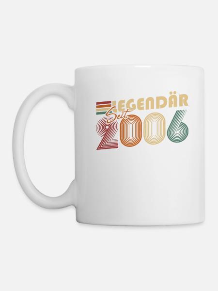 Legendär seit 2006 - Tasse - Weiß