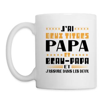 J'ai Deux Titres Papa Et Beau papa Humour Cadeau - Mug blanc - blanc - Gauche