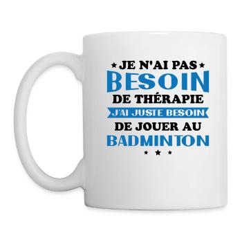 Ich muss nur Badminton spielen Geschenk - Tasse - Weiß - Links