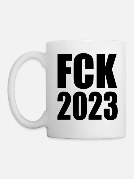 Fck 2023 - Tasse - Weiß