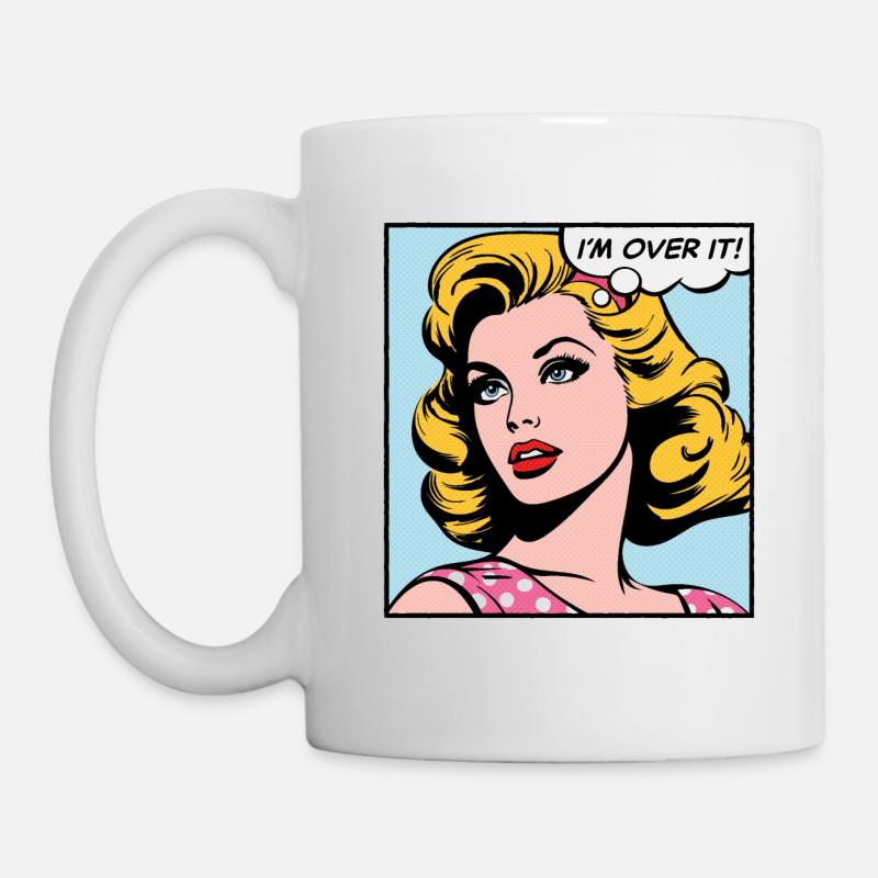 Ich bin drüber, Pop-Art-Mädchen - Tasse - Weiß