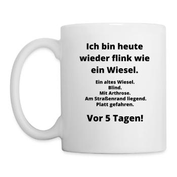 Lustige Sprüche Wiesel Geschenk Party Geburtstag - Tasse - Weiß - Links