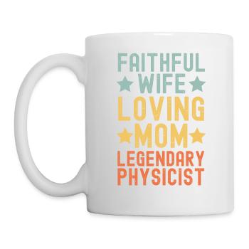 Treue Ehefrau Liebevolle Mutter Physikerin - Tasse - Weiß - Links
