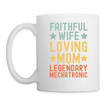 Faithful wife Loving mother Mechatronics technician - Mug - white - Left