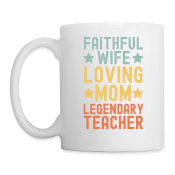 Épouse fidèle, Mère aimante, Enseignante - Mug blanc - blanc - Gauche