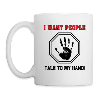 Talk To My Hand - Stop - Mug - white - Left