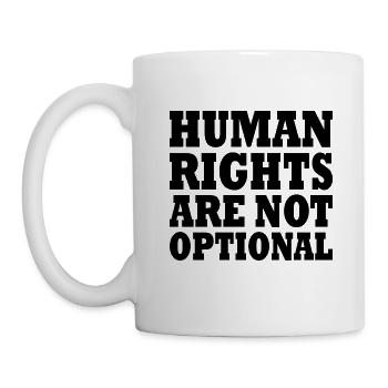 human rights are not optional - Mug - white - Left