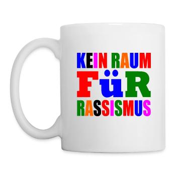 kein raum für rassismus - Tasse - Weiß - Links