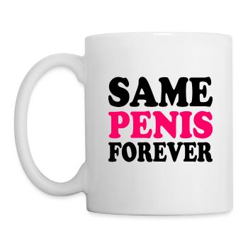 Same penis forever - Tasse - Weiß - Links