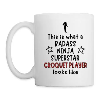 Das ist, was ein Badass, Ninja, Superstar, Krocket p - Tasse - Weiß - Links