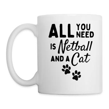 All you need is netball and a cat. - Mug - white - Left