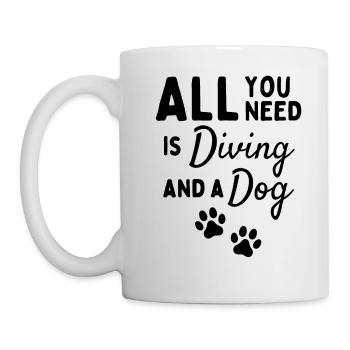 All you need is diving and a dog. - Mug - white - Left
