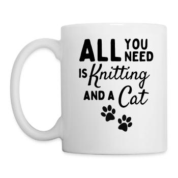 Alles, was Sie brauchen, ist Stricken und eine Katze. - Tasse - Weiß - Links