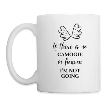 Wenn es keine Camogie im Himmel gibt. Ich gehe nicht. - Tasse - Weiß - Links