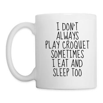 Je ne joue pas toujours au croquet - Mug blanc - blanc - Gauche