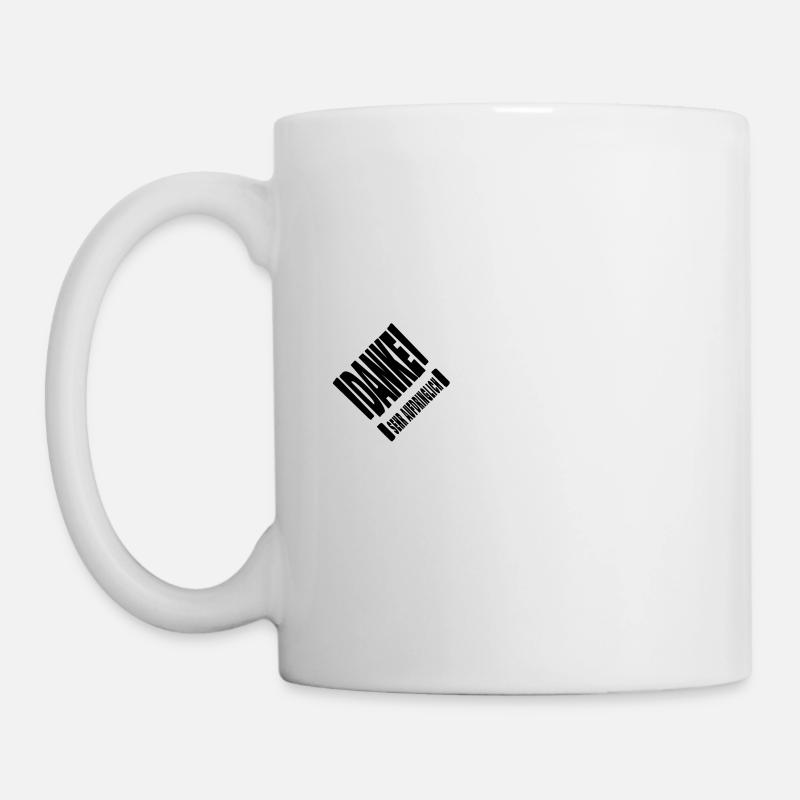 Danke sehr aufdringlich! Ironisch lustiger Spruch - Tasse - Weiß