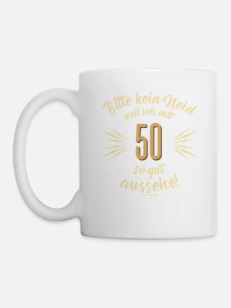 Bitte kein Neid 50 - Geburtstags Geschenk - - Tasse - Weiß