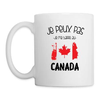 Je peux pas, j'me barre au canada. Cadeau humour - Mug blanc - blanc - Gauche