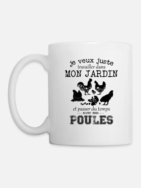 Travailler dans mon jardin avec mes poules - Mug blanc - blanc