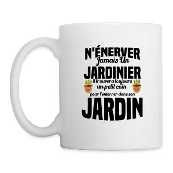 N'énerver Jamais Un Jardinier Cadeau Jardin Drôle - Mug blanc - blanc - Gauche