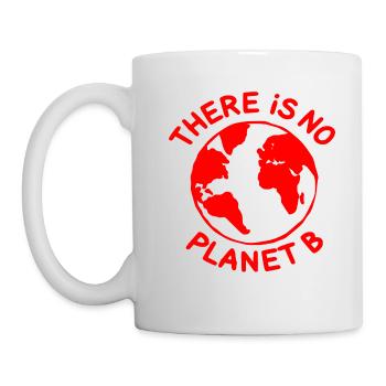 There is no planet B - Mug - white - Left