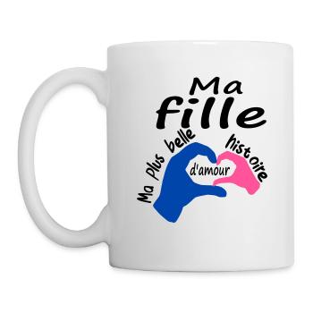 Ma fille ma plus belle histoire d'amour. - Mug blanc - blanc - Gauche
