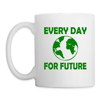 Every day for future - Mug - white - Left